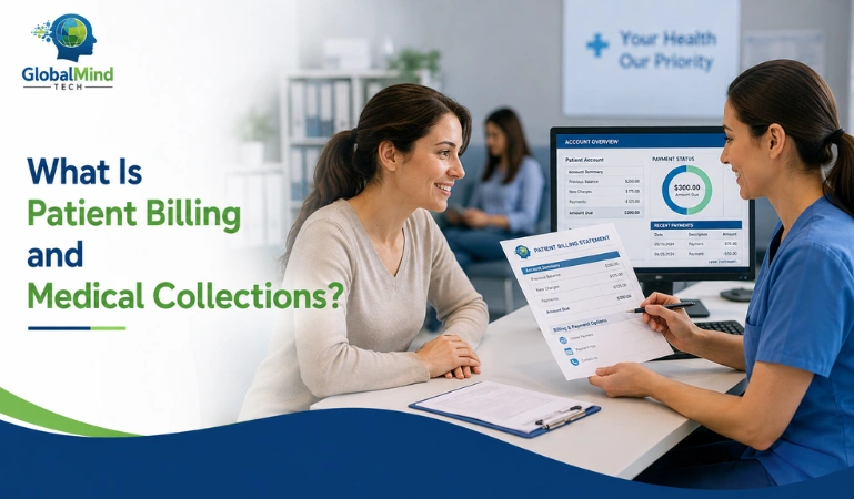 What Is Patient Billing and Medical Collections? A Complete Guide
